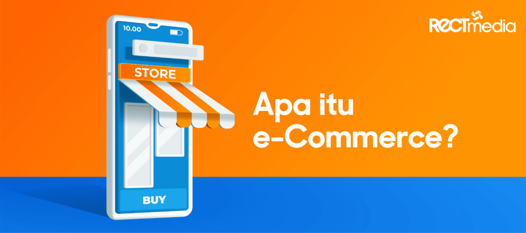 apa itu e-commerce