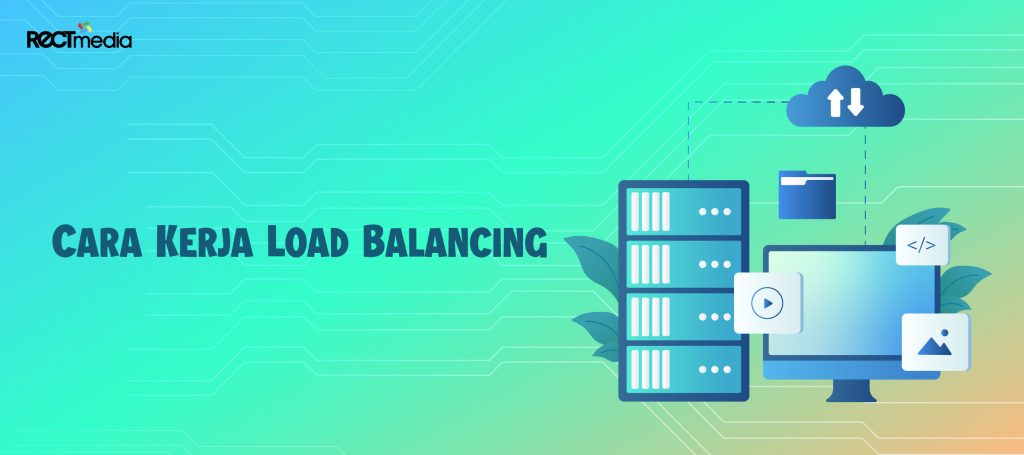 cara kerja load balancing